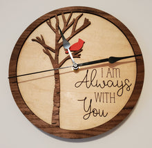 Load image into Gallery viewer, I am always with you cardinal clock wooden engraved (9" or 12")
