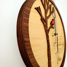 Load image into Gallery viewer, I am always with you cardinal clock wooden engraved (9" or 12")