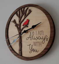 Load image into Gallery viewer, I am always with you cardinal clock wooden engraved (9" or 12")